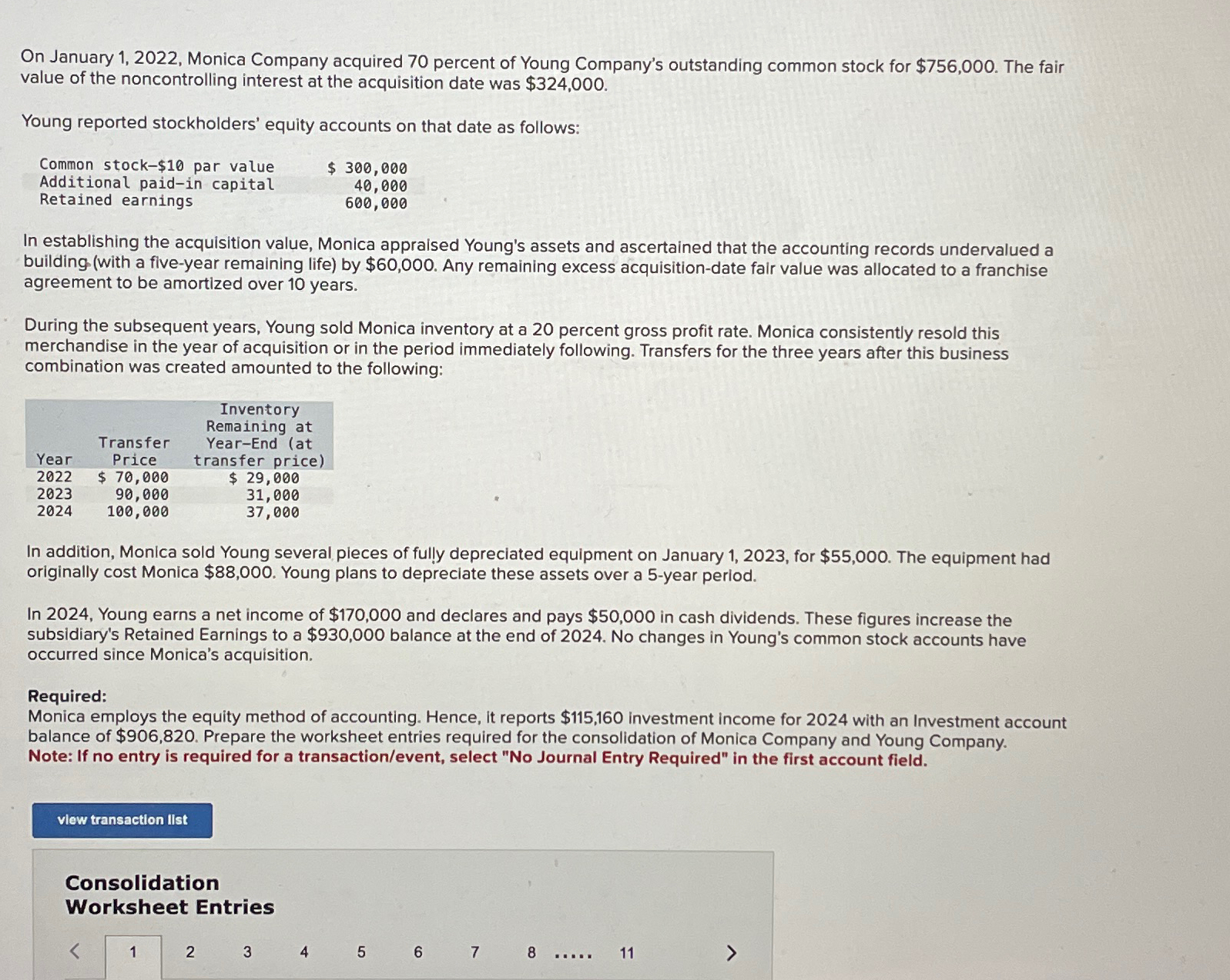  On January 1,2022, Monica Company acquired 70 percent of Young Company's