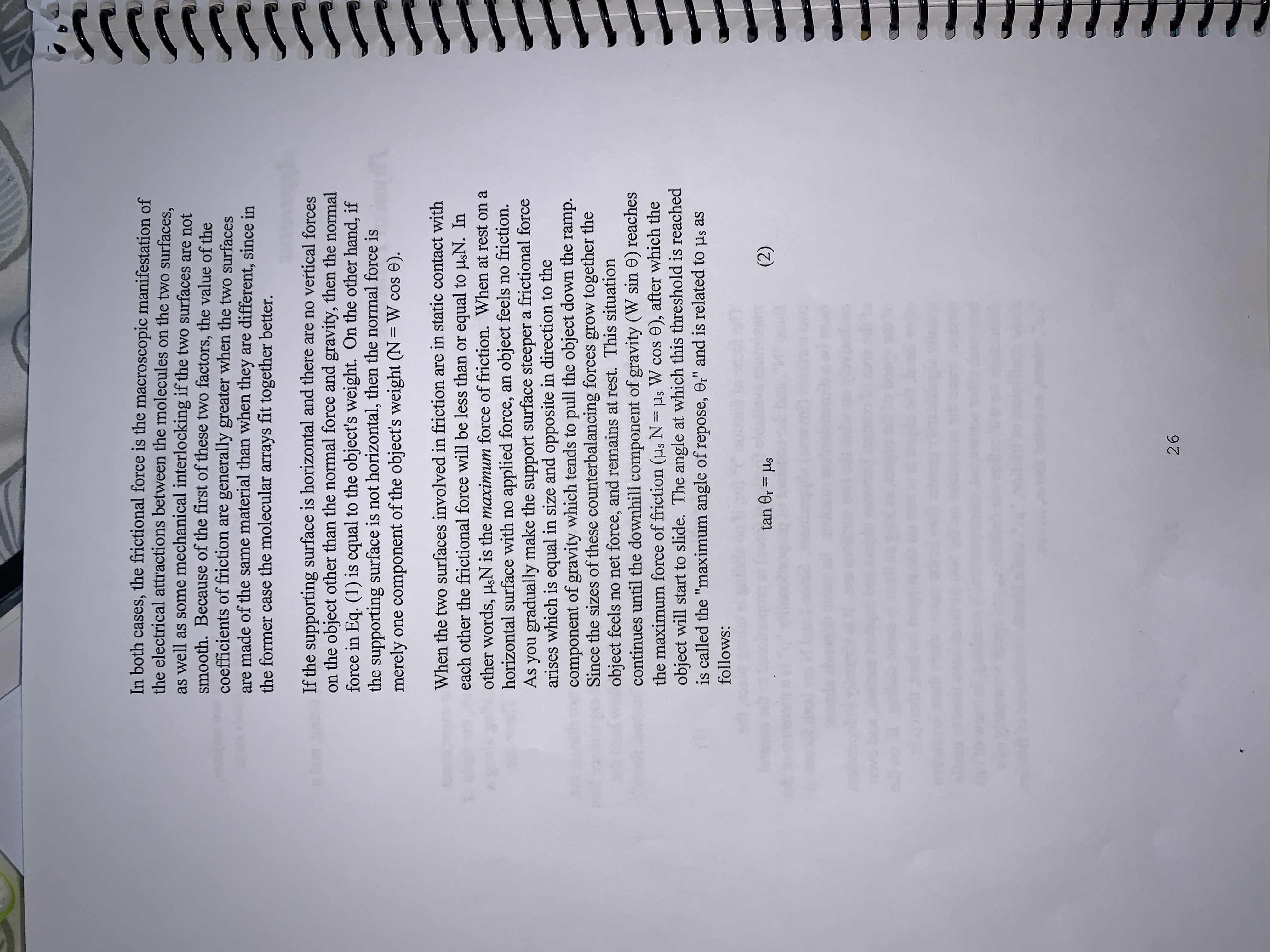 depends upon only two things; the surfaces themselves (for example, a hockey