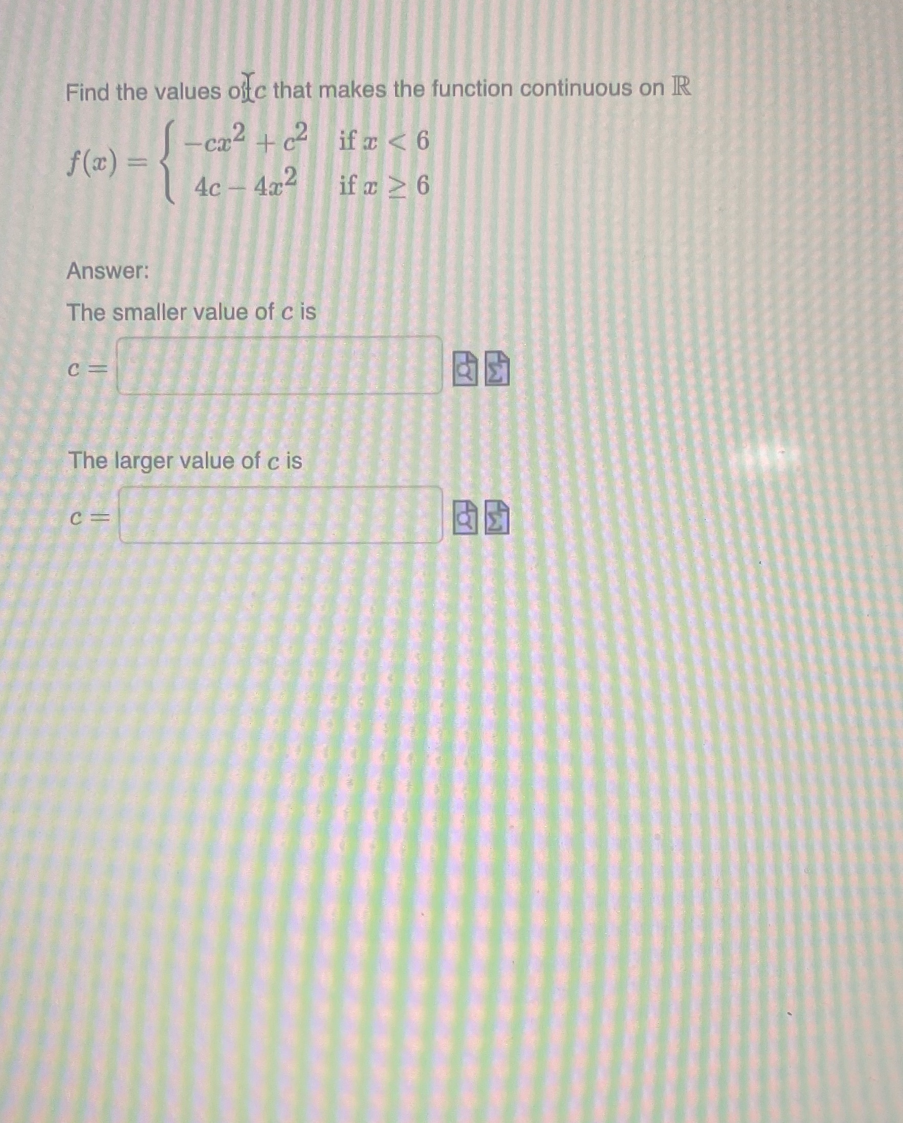  Please help me Find the values offc that makes the function