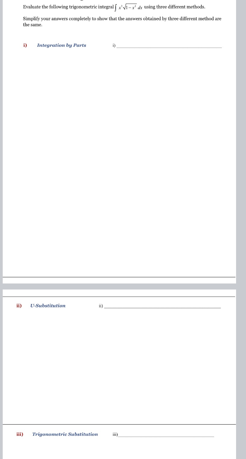  Evaluate the following trigonometric integral [ x3 vi-x dx using three