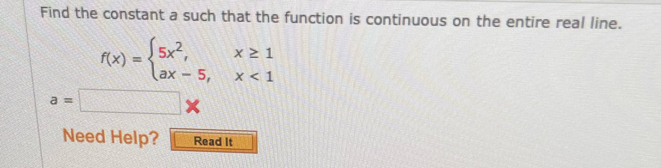 on the entire real line. f(x) = 5x2 ax - 5, X