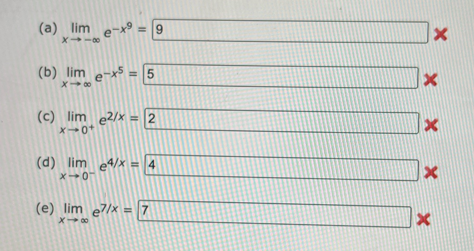  How do you solve these problems? (a) lim -x9 9 X