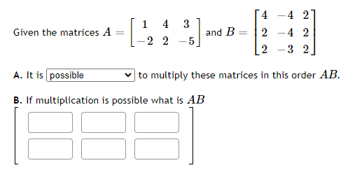 and B = -2 2 -5 2 -4 2 2 -3 2