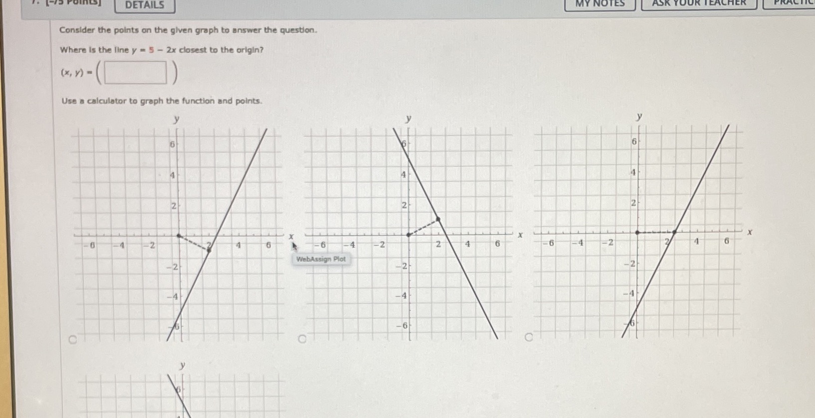 given graph to answer the question. Where Is the line y =