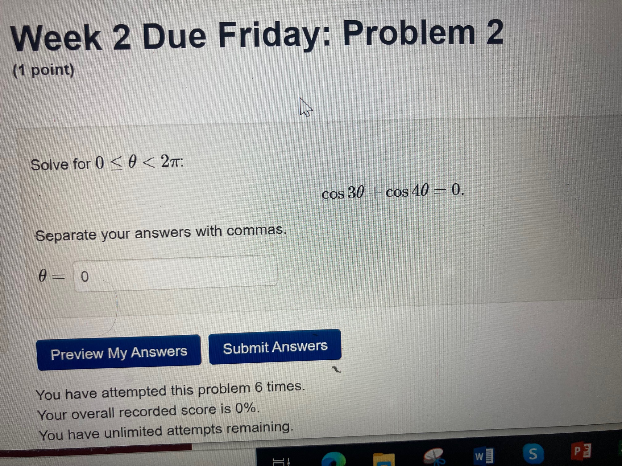Problem 2 cos 30 + eos 40 0. Separate your answers with