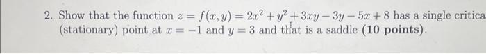 +y + 3ry -3y - 5x + 8 has a single critica