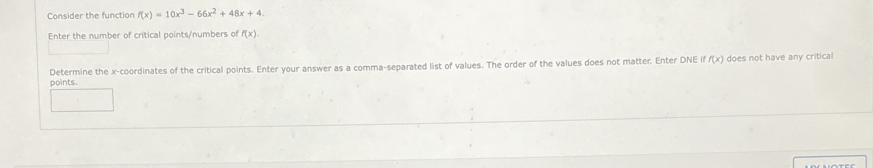 4. Enter the number of critical pointsumbers of f(x). Determine the x-coordinates