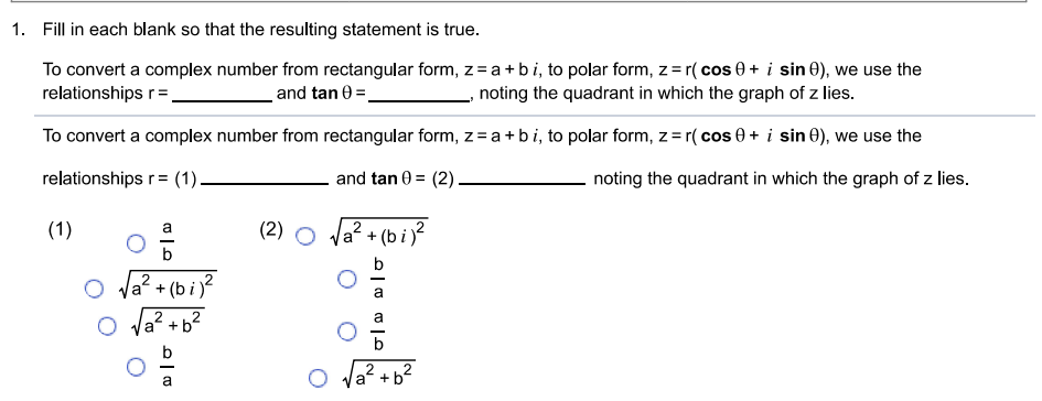  1. Fill in each blank so that the resulting statement is