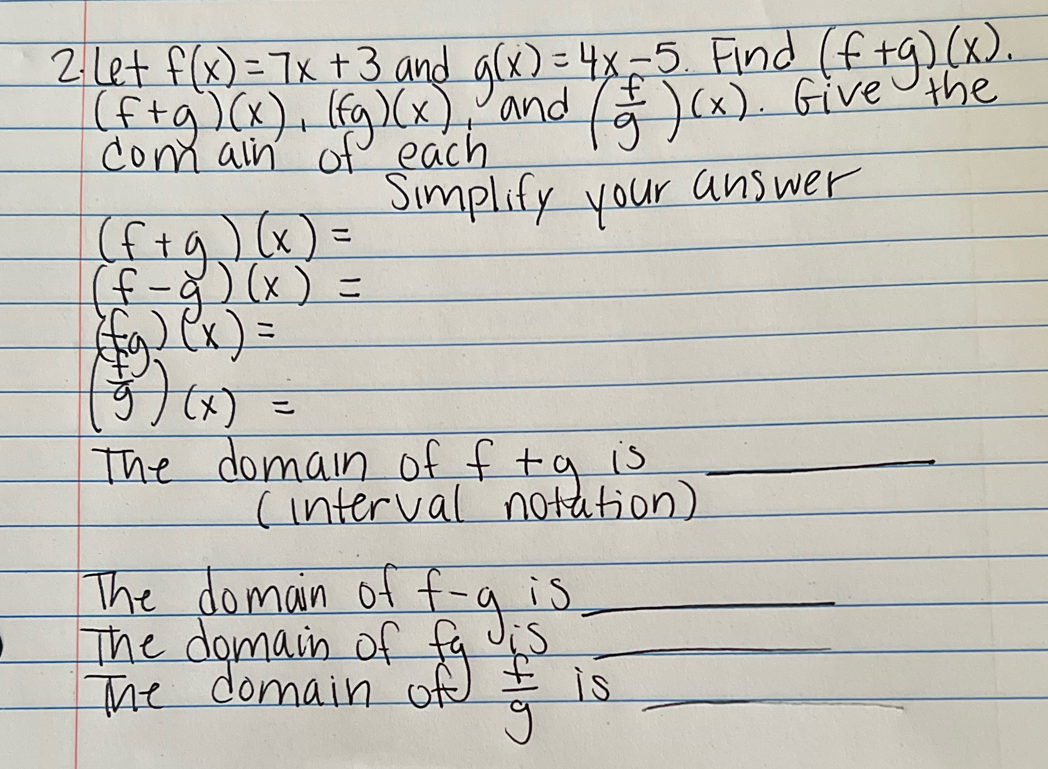 2. Let f ( x) = 7 x + 3 and