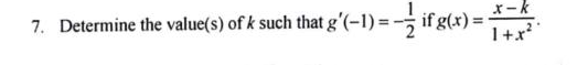 7. Determine the value(s) ofk such that =