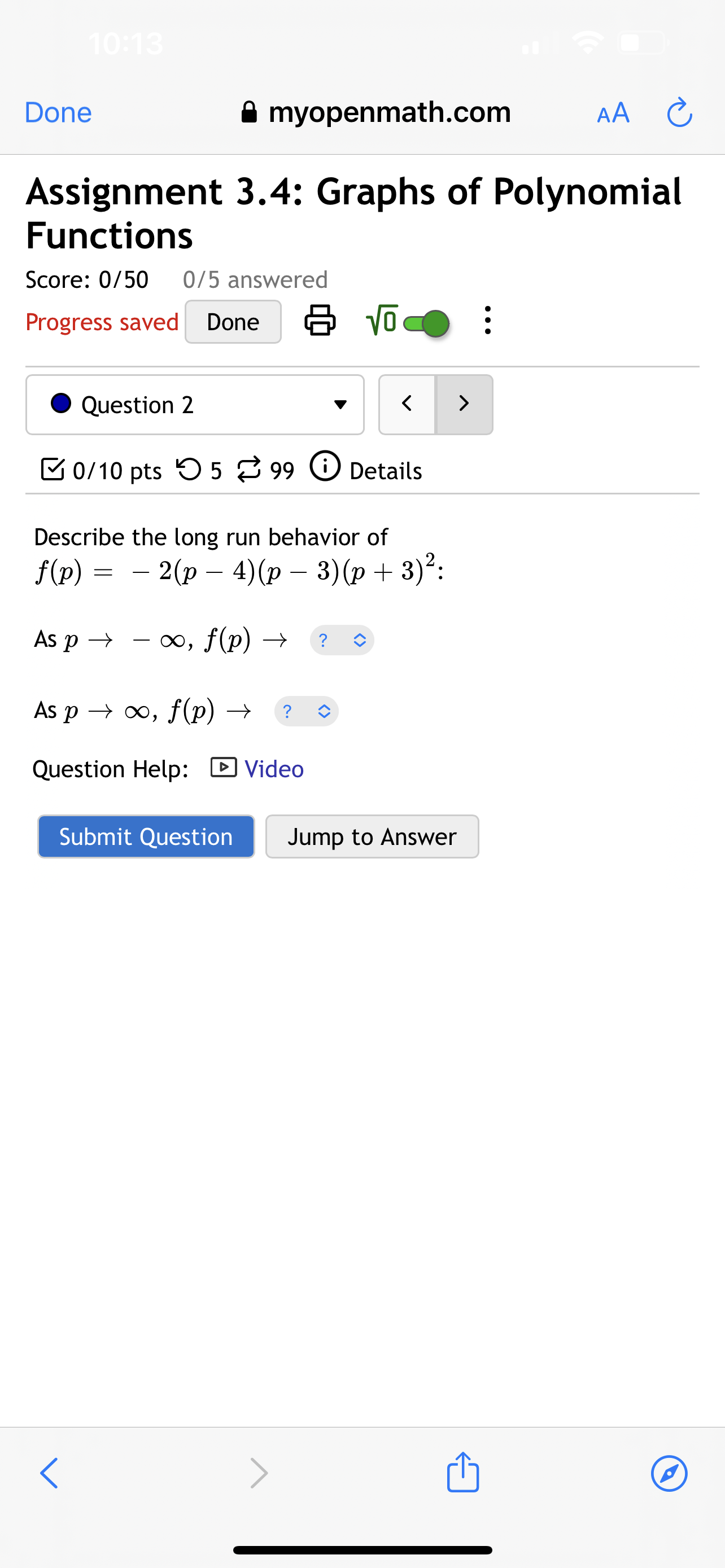 To answer this question, we'd find: A Select an answer v c)