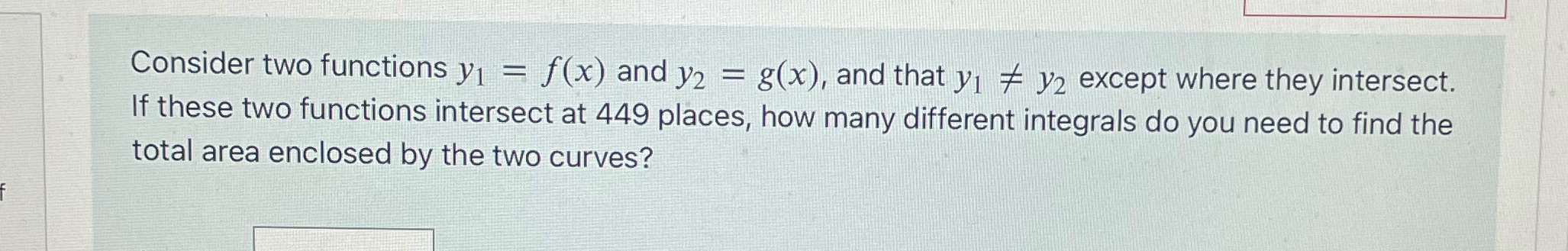  Consider two functions y1 = f(x) and y2 = g(x), and