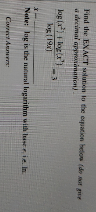a decimal approximation) log (x) + log (x') = 3 log (