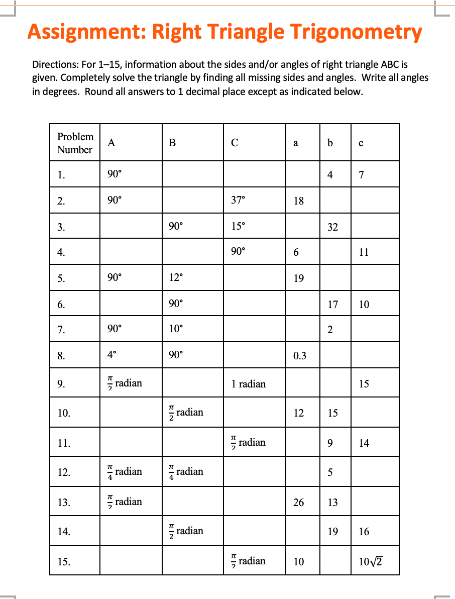 |_ Assignment: Right Triangle Trigonometry Directions: For 115, information about the