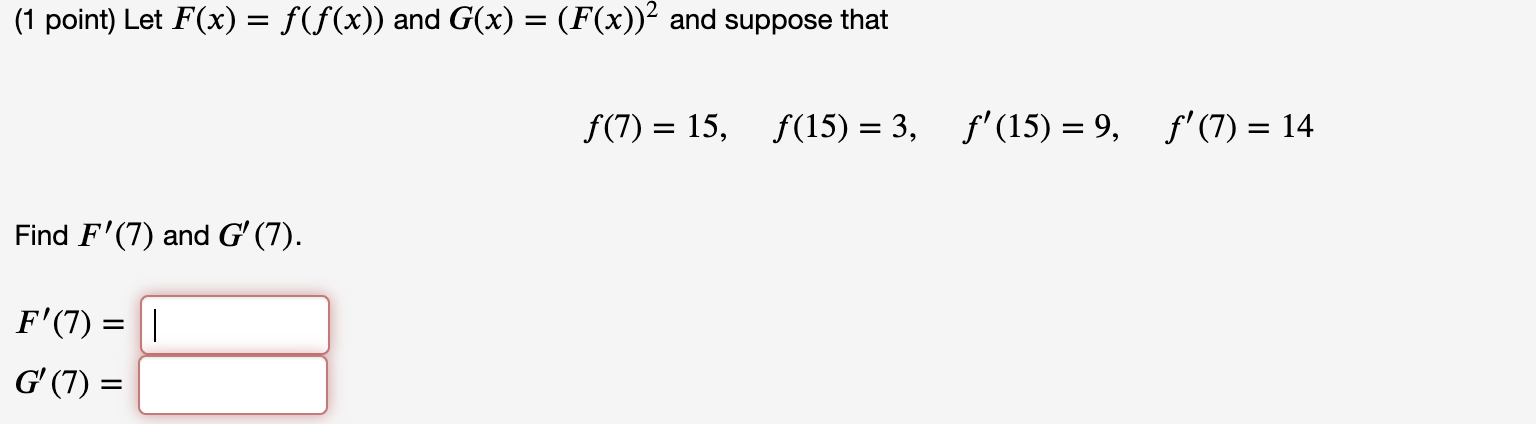 = (F(x))2 and suppose that - 15, f(15) = 3, f'(15) -