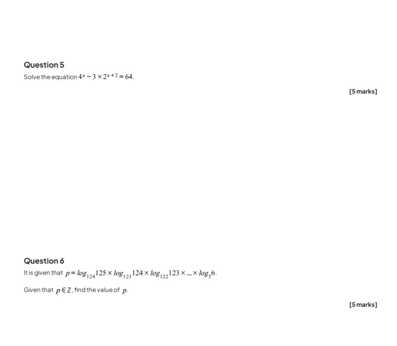 Question 5 Solve the equation 4x - 3 x 2x+2 =64.