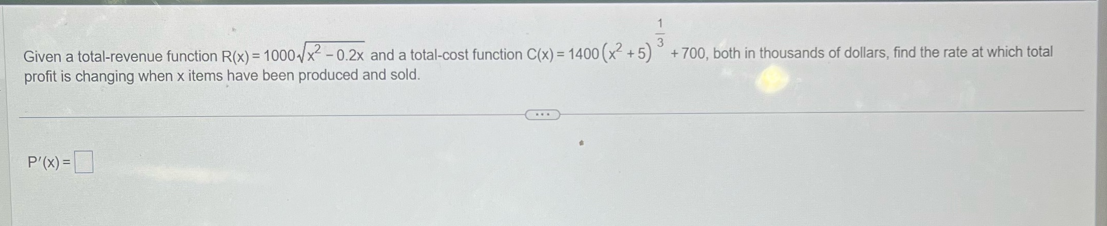 total-cost function C(x) = 1400 (x2+ 5) + 700, both in thousands