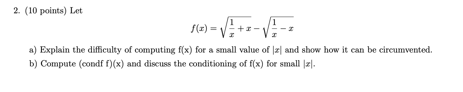 2. (10 points) Let f (20 ) = + 2 a)