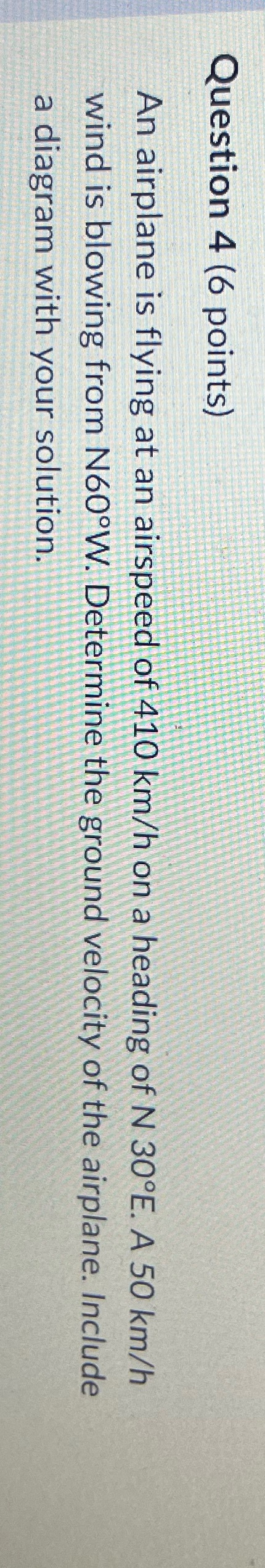 Please help as soon as possible Question 4 (6 points) An