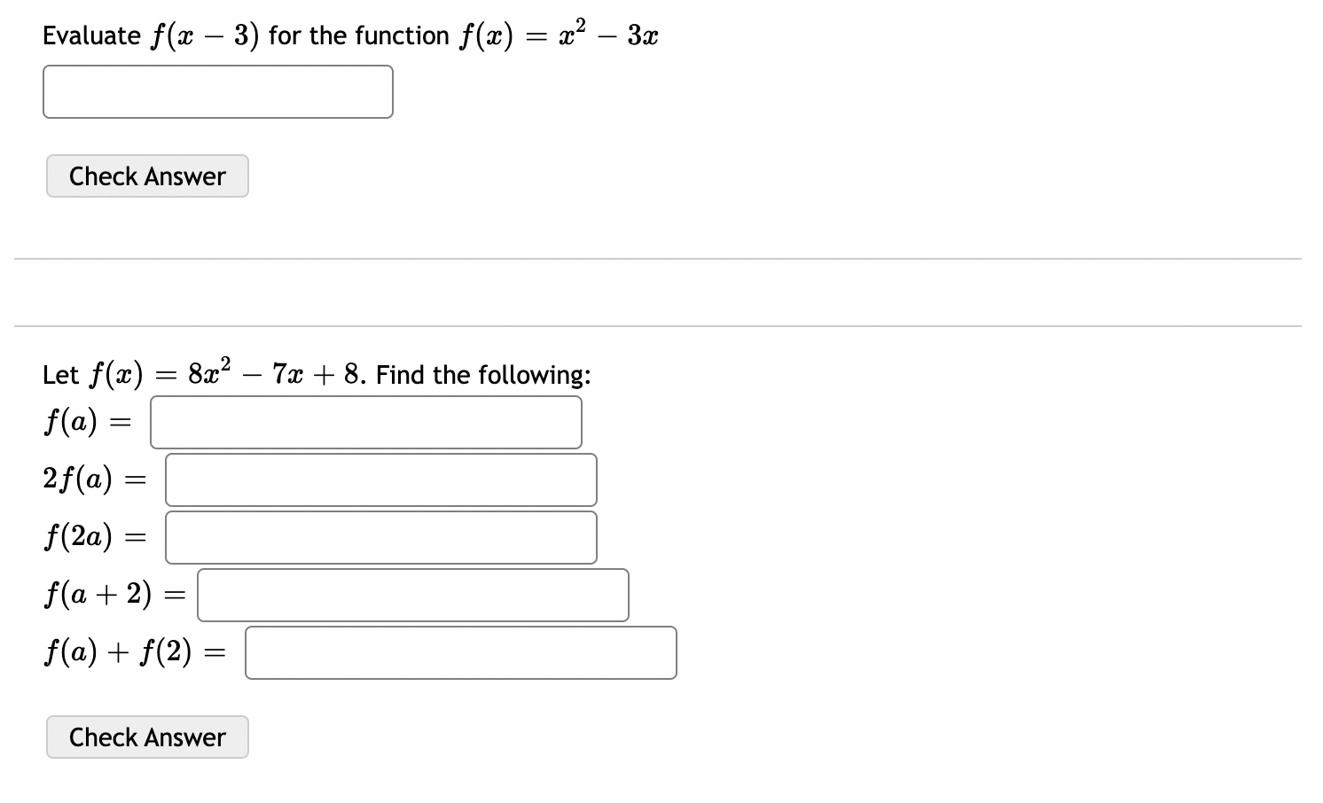  Evaluate f(a: 3) for the function f(3:) = 9:2 31: Check