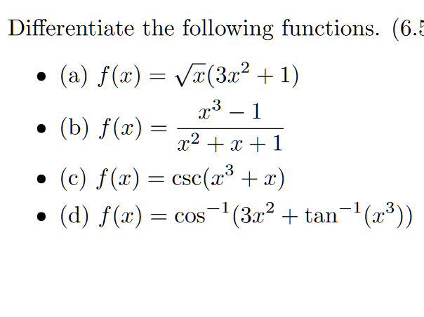 Differentiate the following functions. csc(x3 + x) COSI + 1