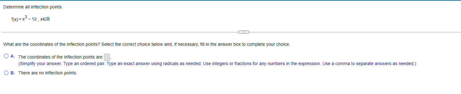 maxima and minima of the function. Select the correct choice below and,