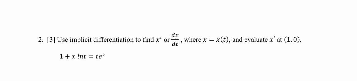", where x = x (t), and evaluate x' at (1, 0).