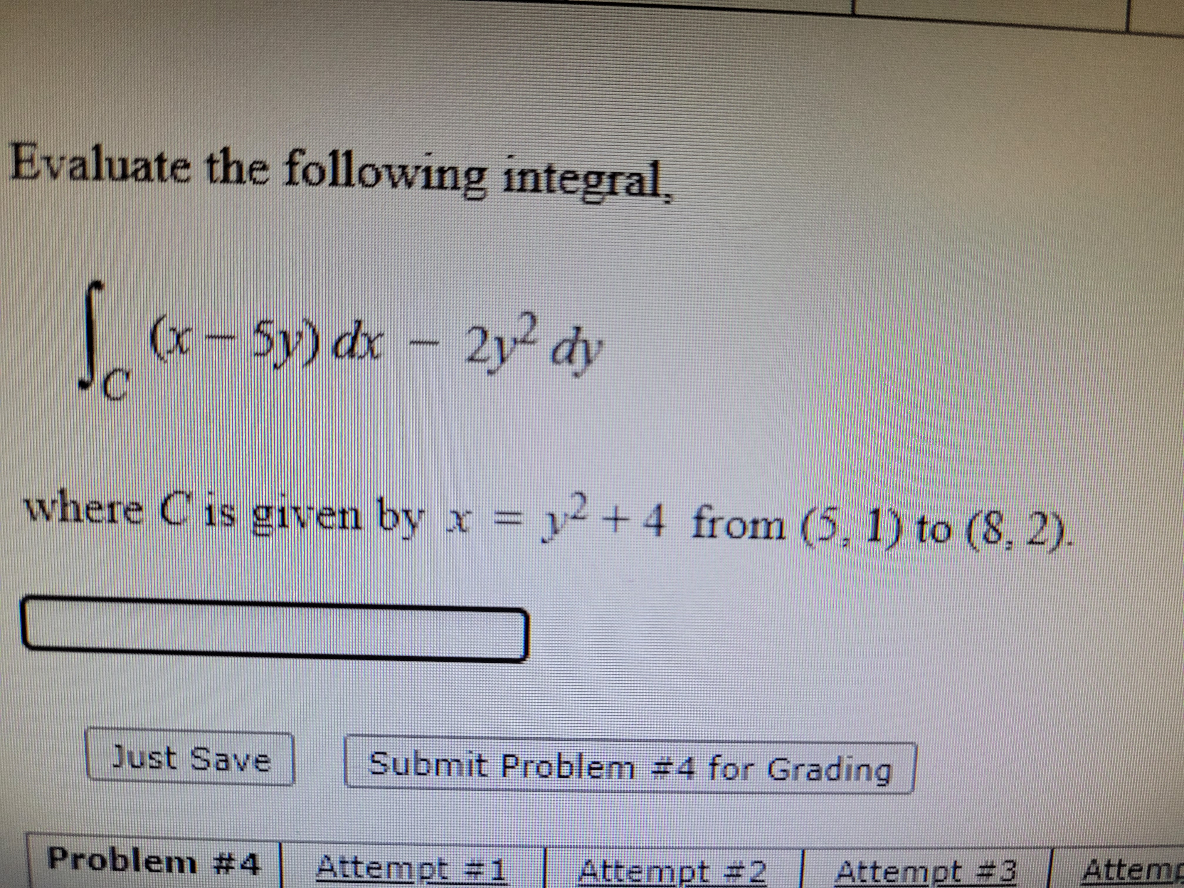 Evaluate the following integral, ( - 5y) dx - 2y dy