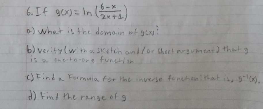 x) = In 2x+4 a) what is the domain of gexs? b)
