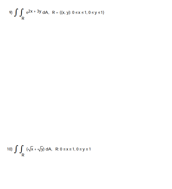 region. (5 Points Each) D SS sin 13x dA, R = (x,