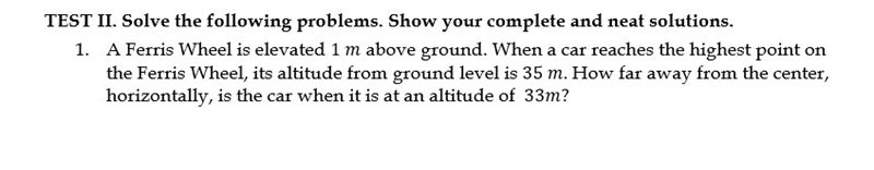 from ground level is 35 m. How far away from the center,