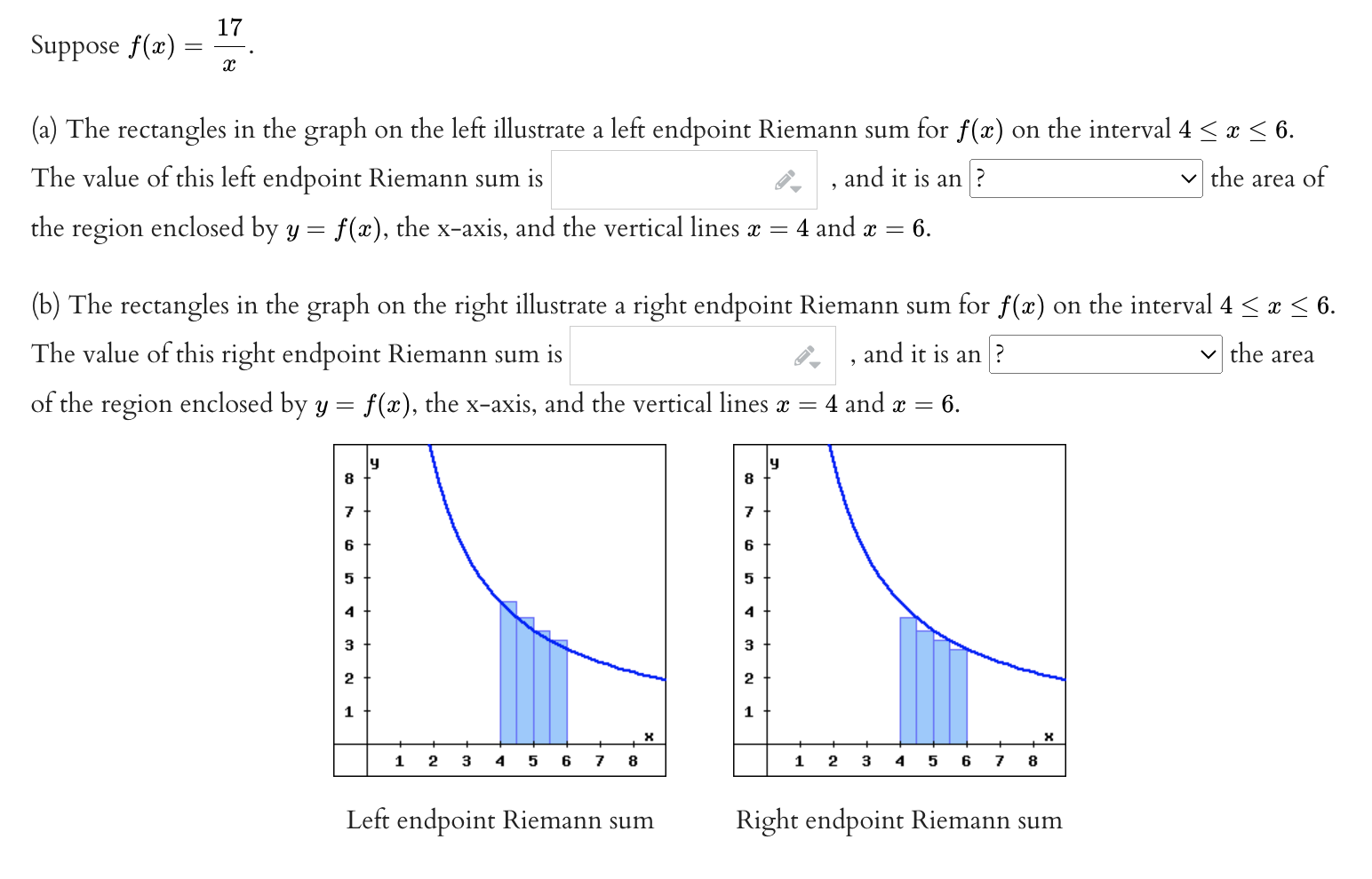 the left illustrate a left endpoint Riemann sum for at) on the