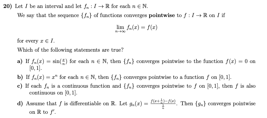 -> R for each n E N. We say that the sequence