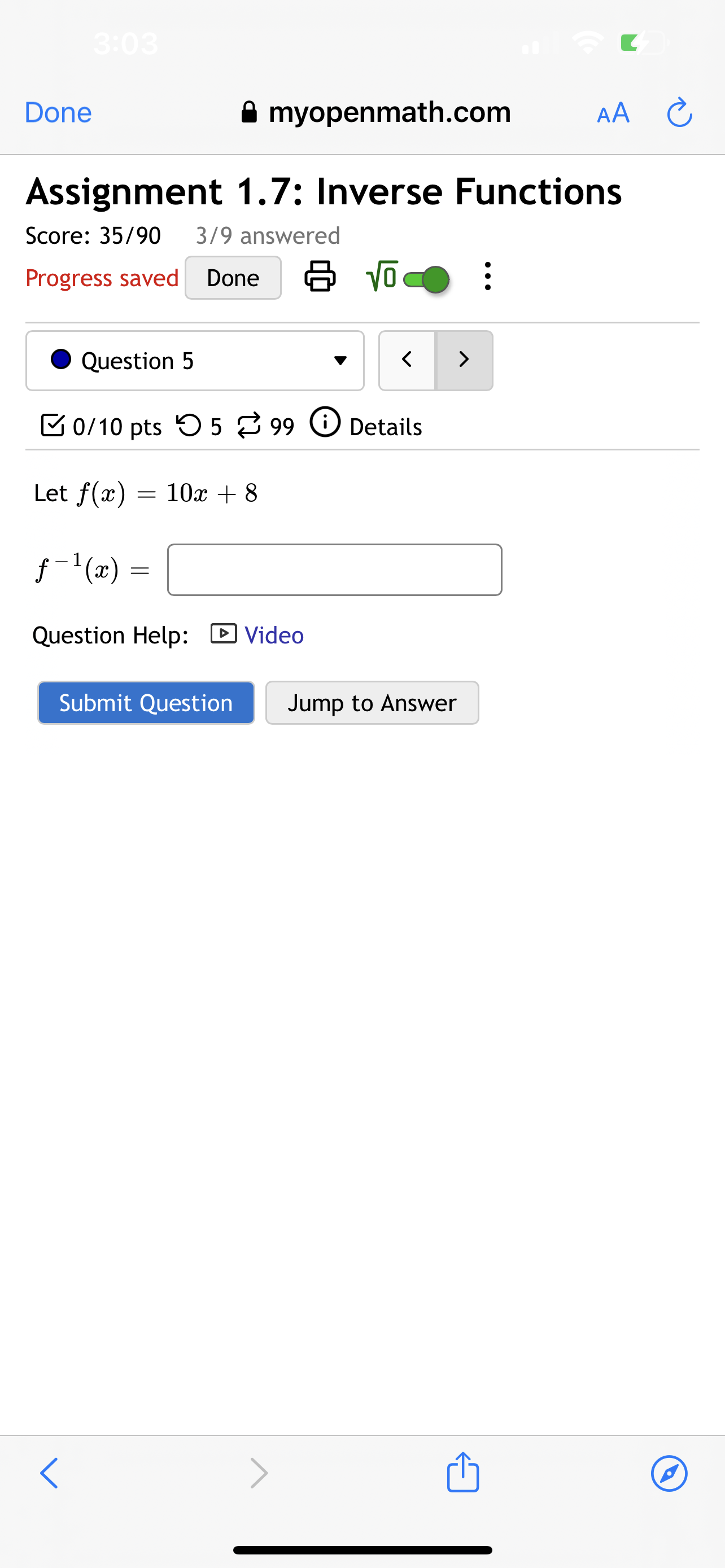 Functions Score: 35/90 3/9 answered Progress saved Done Vo O . .