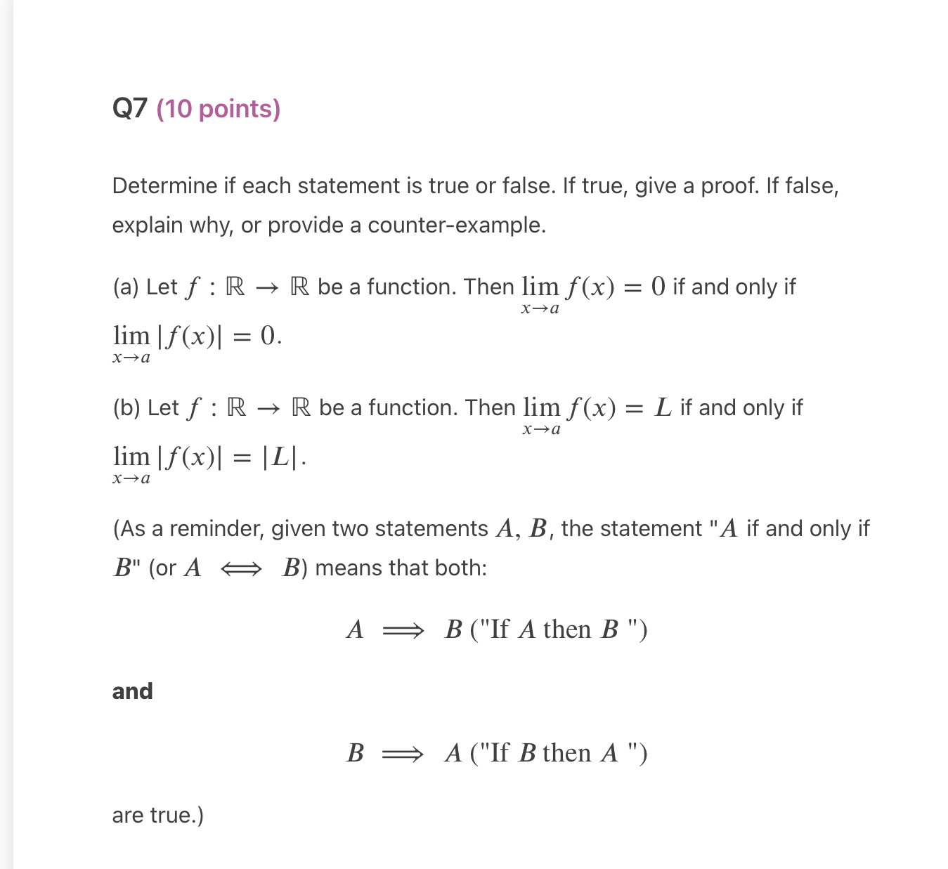 If true, give a proof. If false, explain why, or provide a