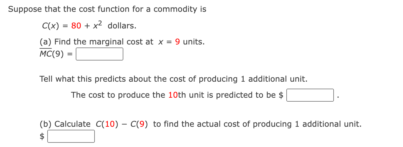 80 + x2 dollars. (a) Find the marginal cost at x =