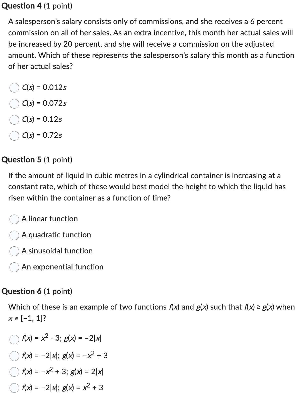 time. The radius of the cylinder in centimetres can be defined by