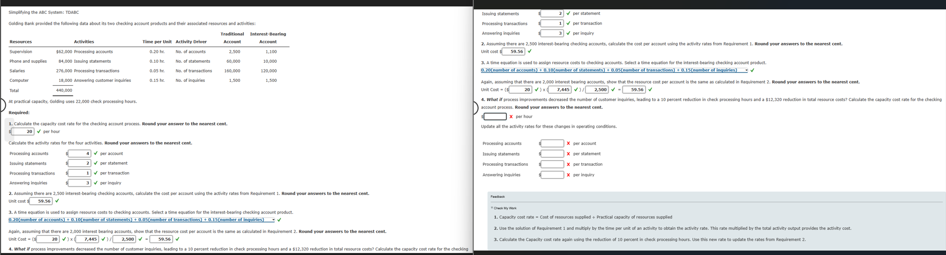 inquiries ,5 per inquiry Assuming there are 2,500 interest-bearing checking accounts, calculate