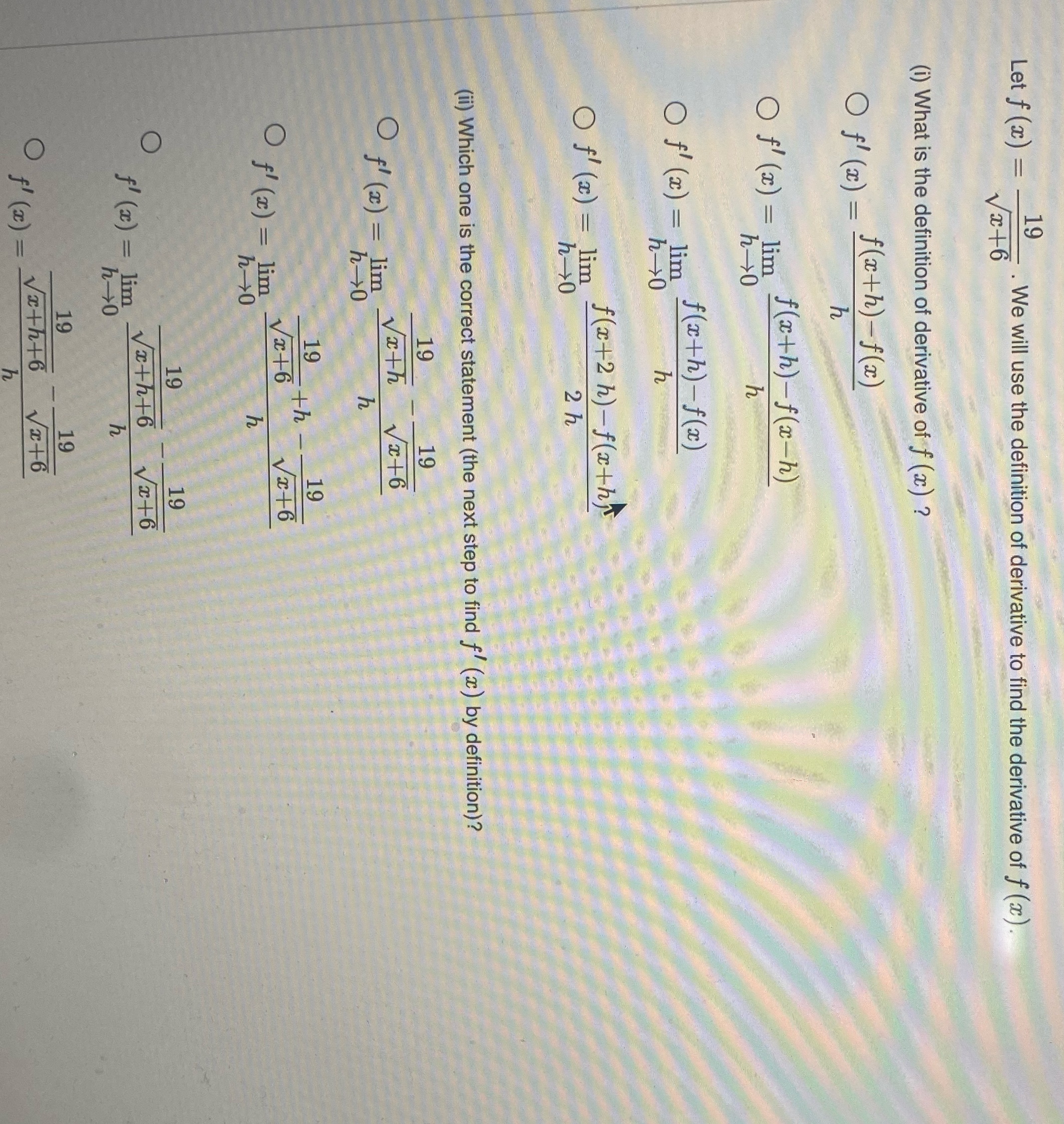 will use the definition of derivative to find the derivative of f