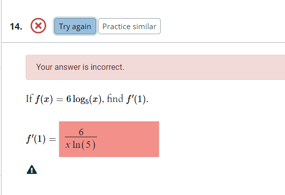 = 6logs(x), find f'(1). 6 f'(1) = x In (5) AFind the