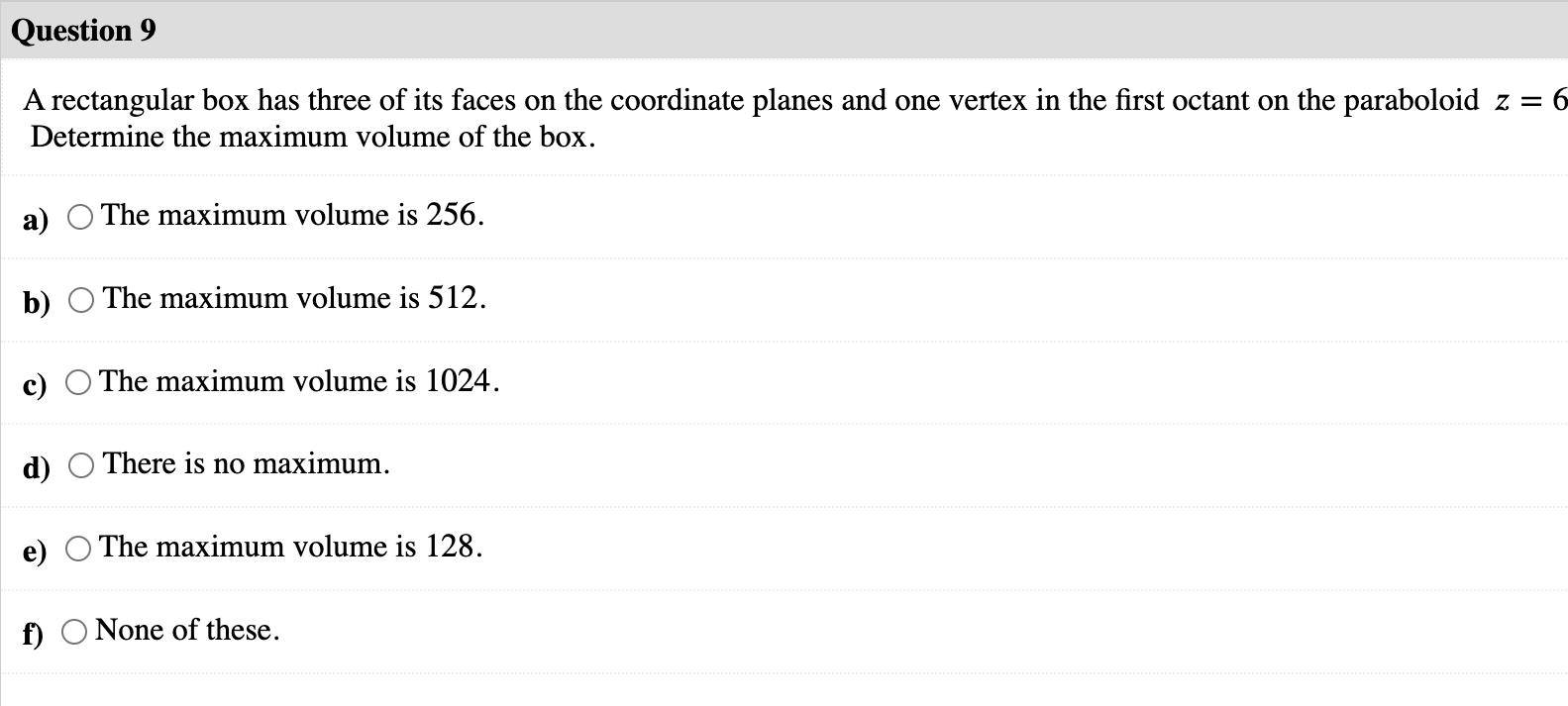 the coordinate planes and one vertex in the rst octant on the