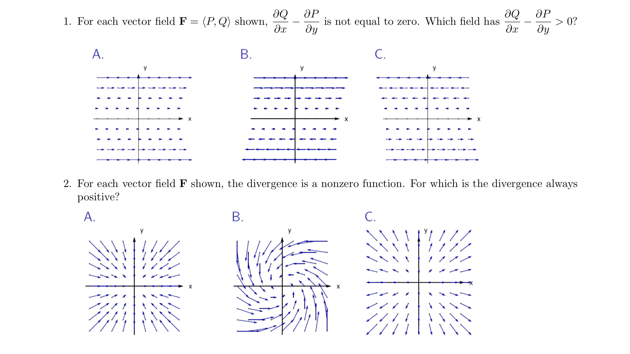 ax > 0? ay A. B. C. y 2. For each vector
