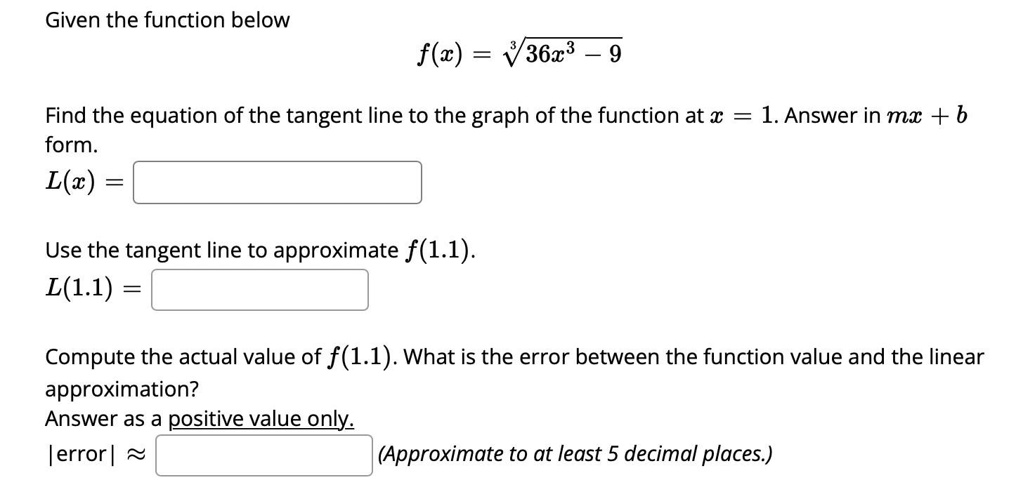 approximate v81.2 as follows: Let f (ac) = Vac. Find the equation