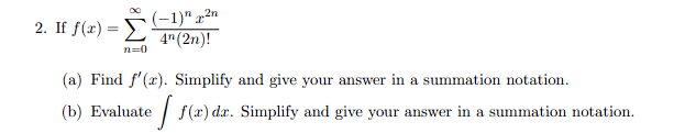 Evaluate / f(x) dr. Simplify and give your answer in a summation