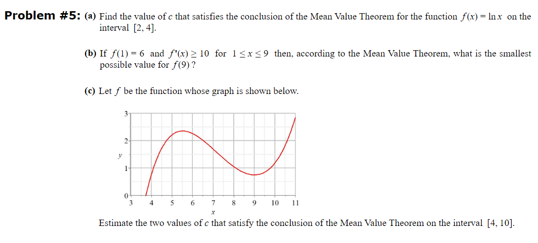00)Problem # 5: (51) Find the value of c that satises the
