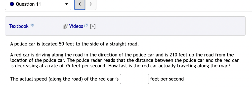  .Question11 v | Textbook _" @ Videos '.._' [+] A police