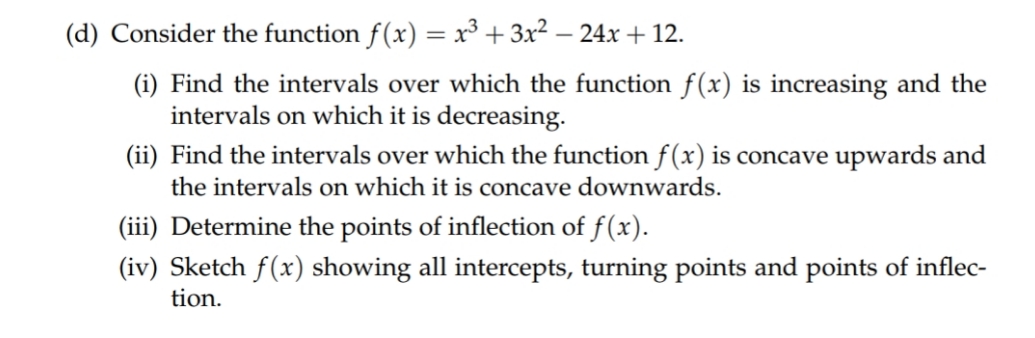 (d) Consider the function x) : x3 + 3x2 243: +