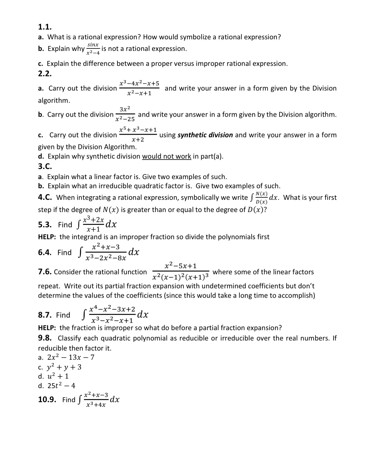 Please show all work 1.1. a. What is a rational expression?
