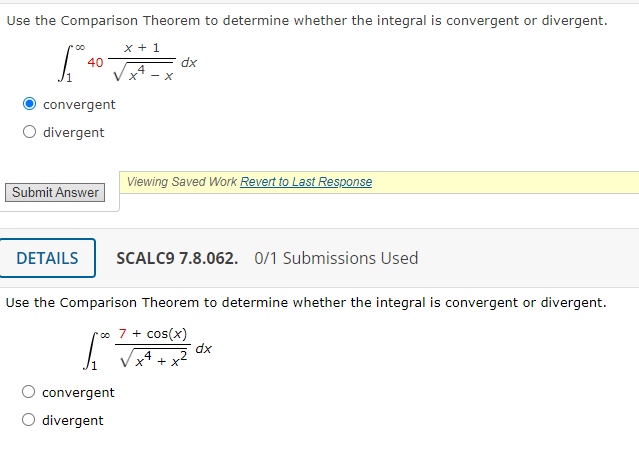  Use the Comparison Theorem to determine whether the integral is convergent