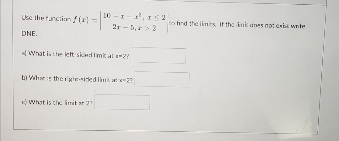 Use the function f (x) = 10-x -x2, 252 to find